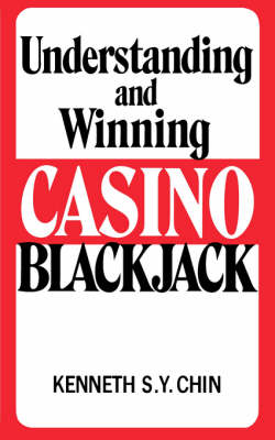 Cover of Understanding and Winning Casino Blackjack