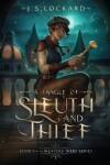 Book cover for A Tangle of Sleuth and Thief