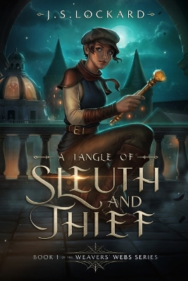 Cover of A Tangle of Sleuth and Thief