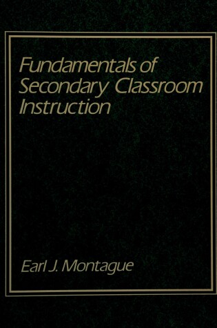 Cover of Fundamentals of Secondary Classroom Instruction
