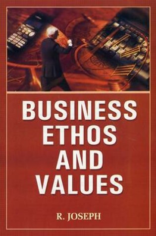 Cover of Business Ethos and Values