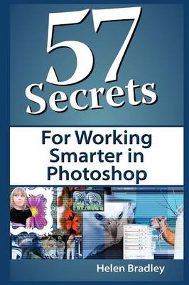 Book cover for 57 Secrets for Working Smarter in Photoshop