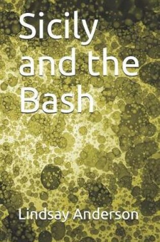 Cover of Sicily and the Bash