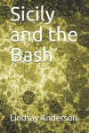 Book cover for Sicily and the Bash