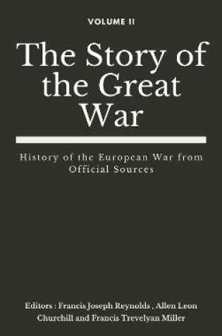 Cover of The Story of the Great War, Volume II (of VIII)