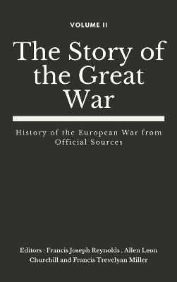 Cover of The Story of the Great War, Volume II (of VIII)