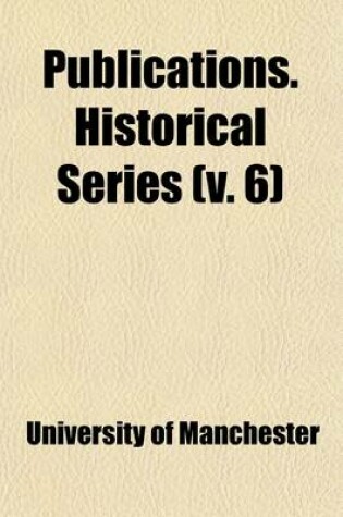 Cover of Publications. Historical Series (Volume 6)