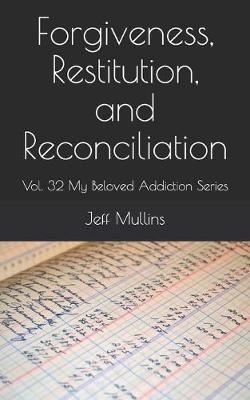 Book cover for Forgiveness, Restitution, and Reconciliation