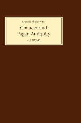 Book cover for Chaucer and Pagan Antiquity