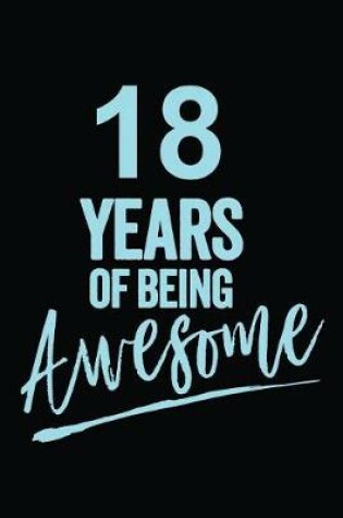 Cover of 18 Years Of Being Awesome Blue