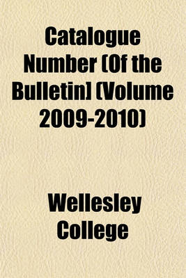 Book cover for Catalogue Number (of the Bulletin] (Volume 2009-2010)