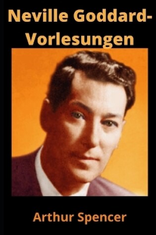 Cover of Neville Goddard-Vorlesungen