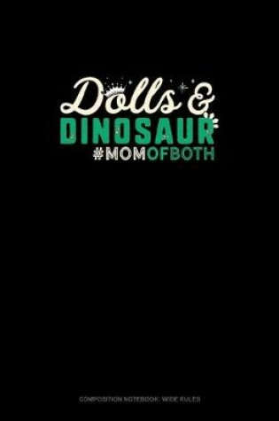 Cover of Dolls & Dinosaur #Momofboth