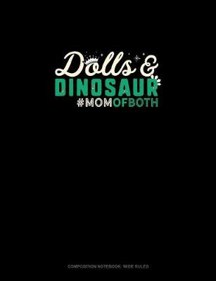 Book cover for Dolls & Dinosaur #Momofboth