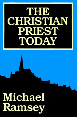 Cover of The Christian Priest Today