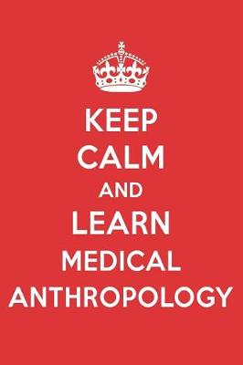 Book cover for Keep Calm and Learn Medical Anthropology