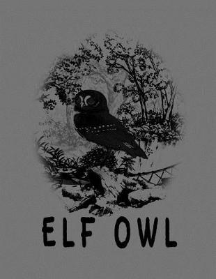 Book cover for Elf Owl