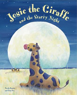 Book cover for Josie the Giraffe and the Starry Night