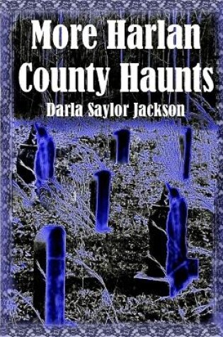 Cover of More Harlan County Haunts