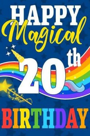 Cover of Happy Magical 20th Birthday