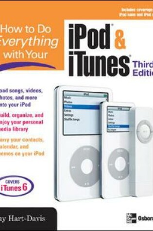 Cover of How to Do Everything with Your iPod & iTunes, 3/E