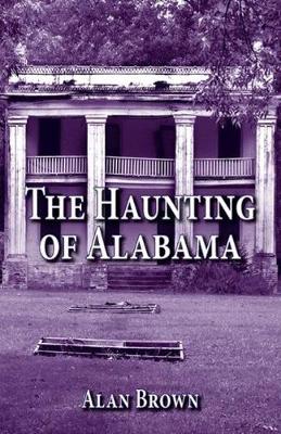 Book cover for Haunting of Alabama, The