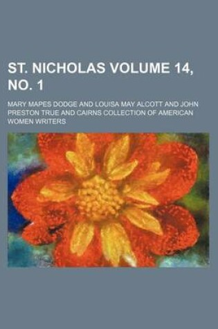 Cover of St. Nicholas Volume 14, No. 1