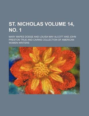 Book cover for St. Nicholas Volume 14, No. 1