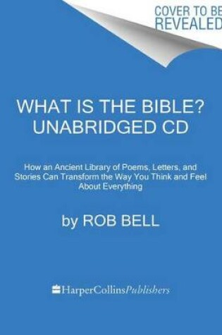 Cover of What Is The Bible? [Unabridged CD]