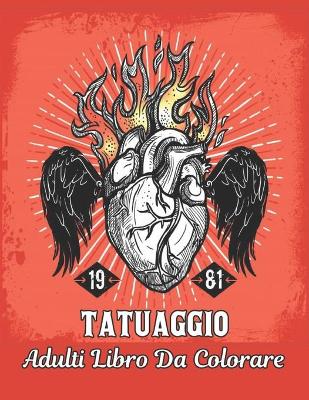 Book cover for Adulti Libro da Colorare Tatuaggio