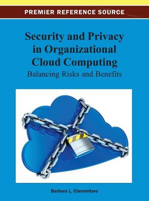 Book cover for Security and Privacy in Organizational Cloud Computing