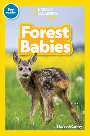 Cover of National Geographic Readers: Forest Babies (Pre-reader)