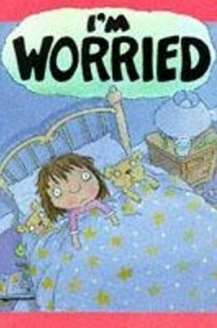 Cover of I'm Worried