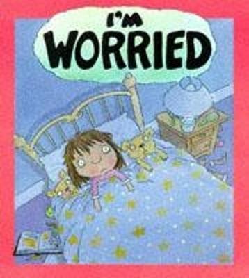 Book cover for I'm Worried