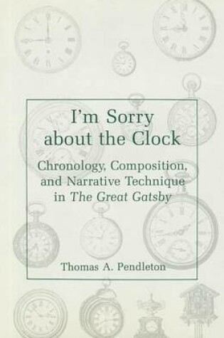 Cover of I'm Sorry About the Clock