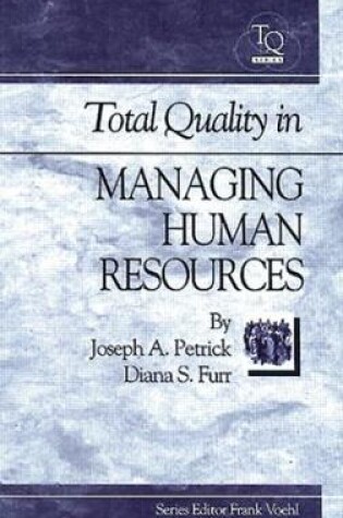 Cover of Total Quality in Managing Human Resources