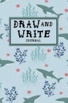 Book cover for Draw and Write Journal