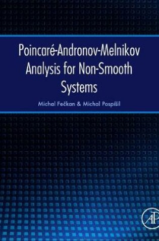 Cover of Poincare-Andronov-Melnikov Analysis for Non-Smooth Systems