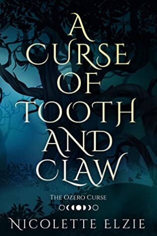 Cover of A Curse of Tooth and Claw