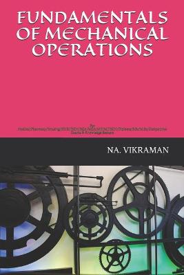 Cover of Fundamentals of Mechanical Operations