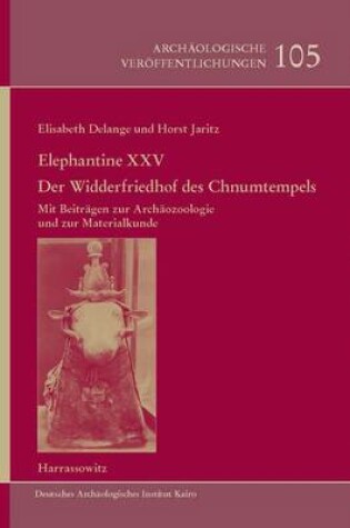 Cover of Elephantine XXV