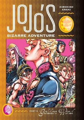 Book cover for JoJo's Bizarre Adventure: Part 5--Golden Wind, Vol. 2