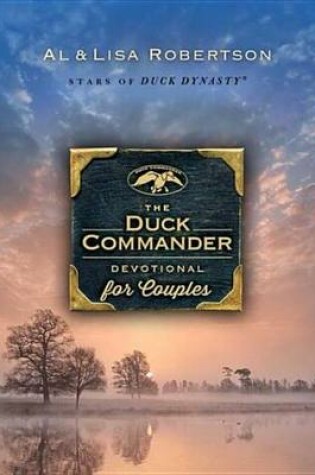 Cover of The Duck Commander Devotional for Couples