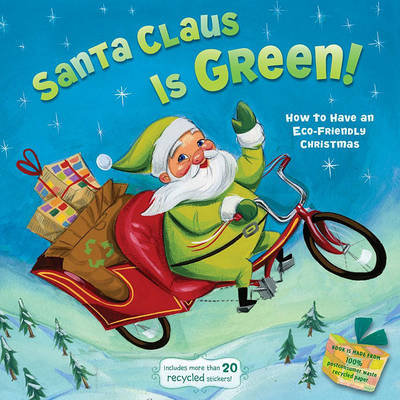 Book cover for Santa Claus Is Green!