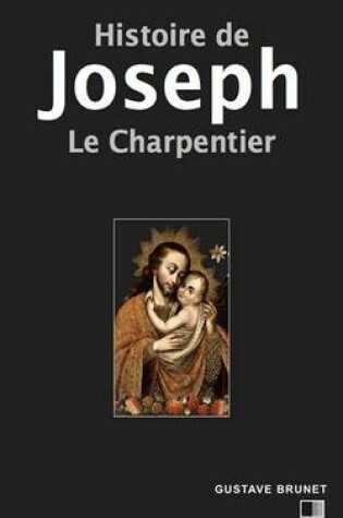 Cover of Histoire de Joseph Le Charpentier