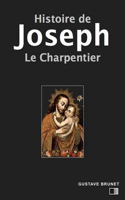 Book cover for Histoire de Joseph Le Charpentier