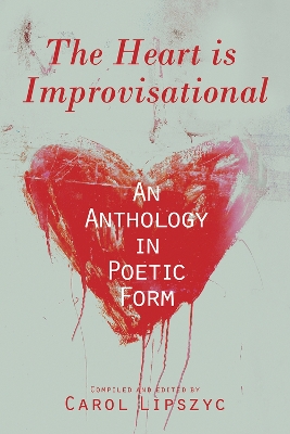 Book cover for The Heart Is Improvisational