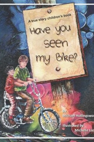 Cover of Have You Seen My Bike?