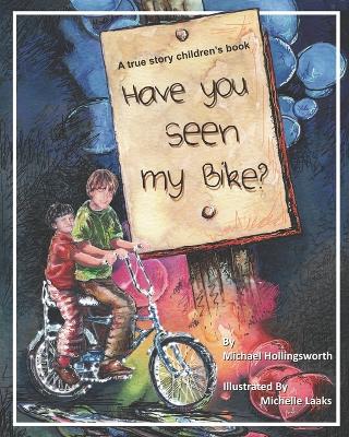 Book cover for Have You Seen My Bike?