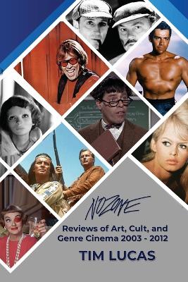 Book cover for Nozone - Reviews of Art, Cult, and Genre Cinema, 2003-2012